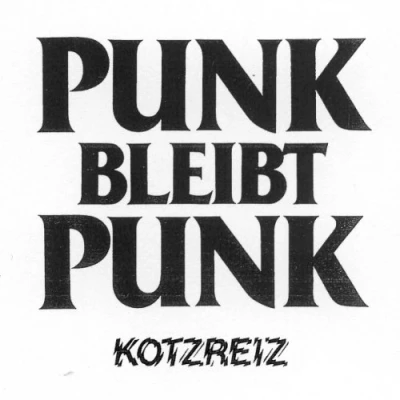 Afbeelding van Kotzreiz Punk Bleibt (CD)