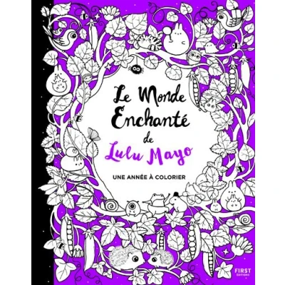 Image de Le monde enchanté de Lulu Mayo Une année à colorier