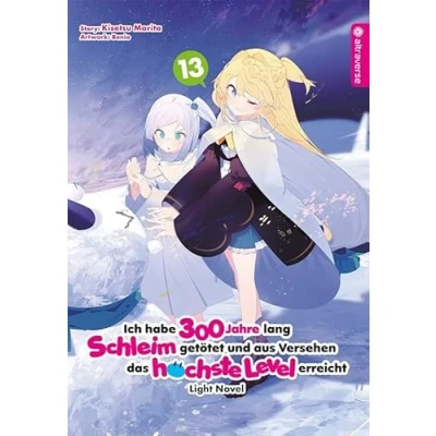 Afbeelding van Ich habe 300 Jahre lang Schleim getötet und aus Versehen das höchste Level erreicht Light Novel 13