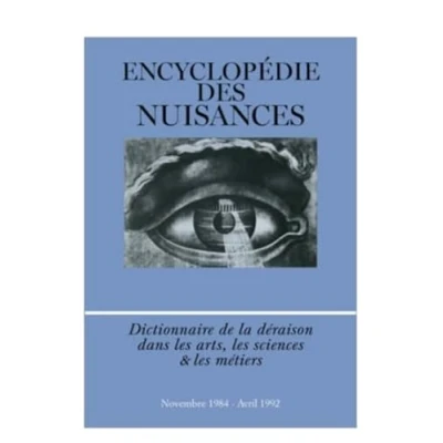 Afbeelding van ENCYCL.DES NUISANCES DICT.DE LA DERAISON DANS LES ARTS