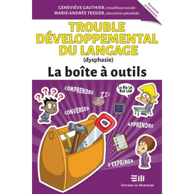 Image de Trouble développemental du Langage (dysphasie) La boîte à outils