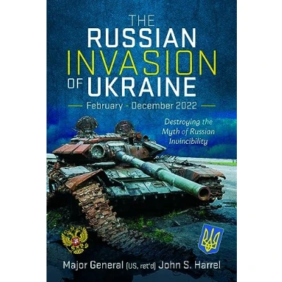 Afbeelding van The Russian Invasion of Ukraine, February December 2022