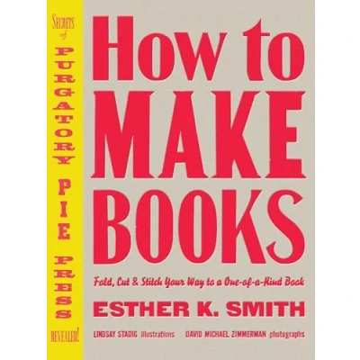 Afbeelding van How To Make Books Fold Cut Stitch Your