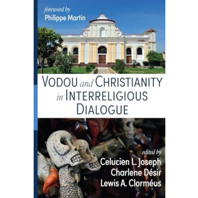 Afbeelding van Vodou and Christianity in Interreligious Dialogue