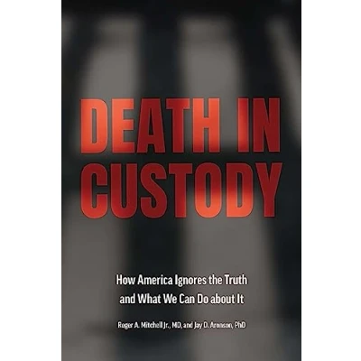 Afbeelding van Health Equity in America Death Custody