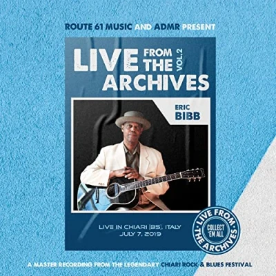 Afbeelding van Eric &amp; Needed Time Bibb Live From The Archives Vol.2 (CD)