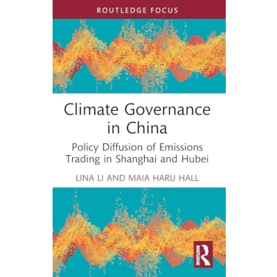 Afbeelding van Routledge Focus on Environment and Sustainability Climate Governance in China