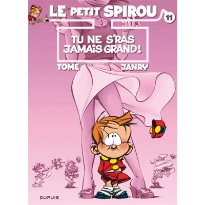 Image de Le Petit Spirou Tome 11 Tu ne s&#039;ras jamais grand !