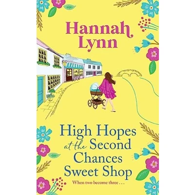 Afbeelding van the Holly Berry Sweet Shop Series4 High Hopes at Second Chances