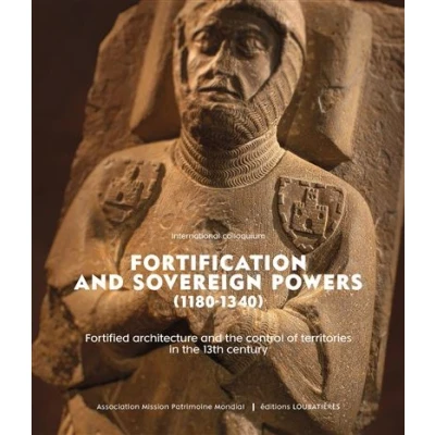 Image de Fortification and sovereign powers (1180 1340)