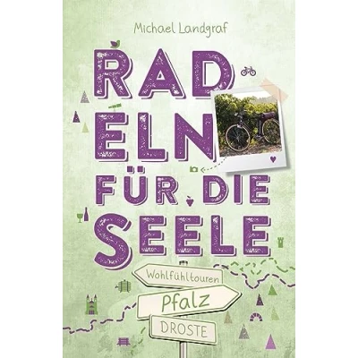 Afbeelding van Pfalz. Radeln für die Seele
