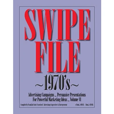 Afbeelding van Swipe File 1970&#039;s Advertising Campaigns