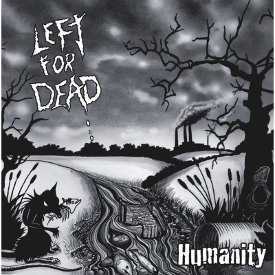 Afbeelding van Left For Dead Humanity (LP)