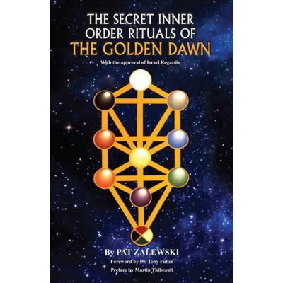 Afbeelding van Secret Inner Order Rituals of the Golden Dawn