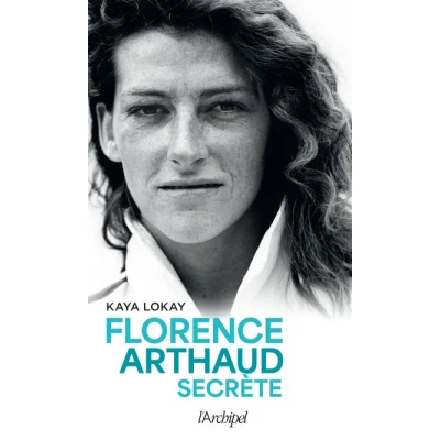 Image de Florence Arthaud secrète