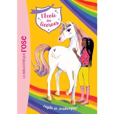 Image de L&#039;école des Licornes 05 Layla et Arabesque