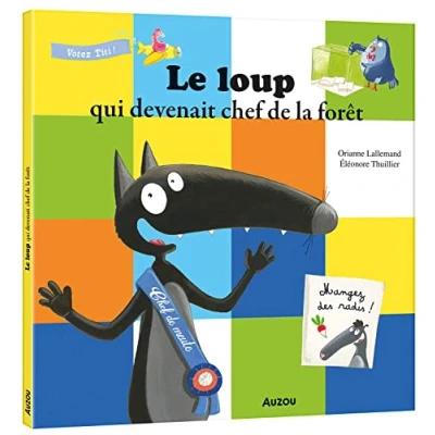 Afbeelding van Le Loup qui devenait chef de la forêt