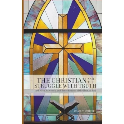 Afbeelding van the Christian and Struggle with Truth