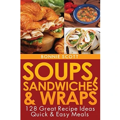 Afbeelding van Soups, Sandwiches and Wraps