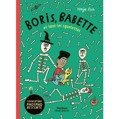Image de Boris, Babette et tous les squelettes