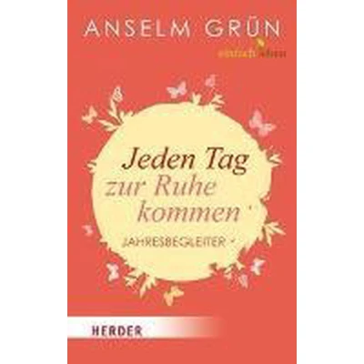 Afbeelding van Jeden Tag zur Ruhe kommen