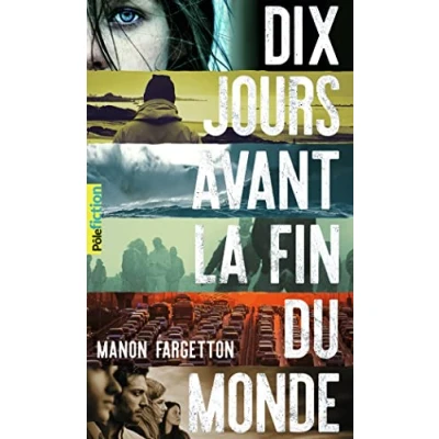 Afbeelding van Dix jours avant la fin du monde