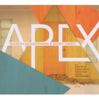 Afbeelding van Rudresh Mahanthappa &amp; Bunky Green Apex (CD)