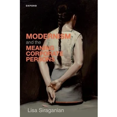 Afbeelding van Law and Literature Modernism the Meaning of Corporate Persons