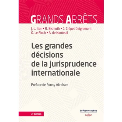 Image de Les grandes décisions de la jurisprudence internationale