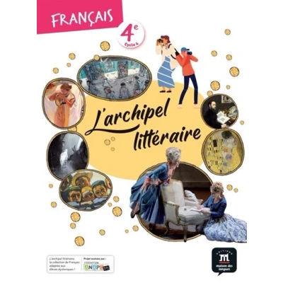 Image de L&#039;archipel littéraire 4e Livre de l&#039;élève