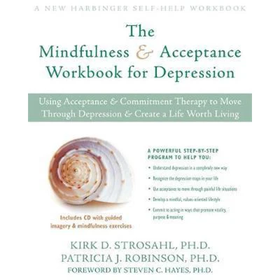 Afbeelding van The Mindfulness and Acceptance Workbook for Depression
