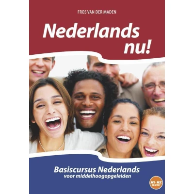 Afbeelding van Nederlands nu! vanaf niveau A0 tot en met A2 (CEFR/ERK)