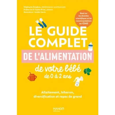 Image de Le guide complet de l alimentation votre bébé 0 à 2 ans