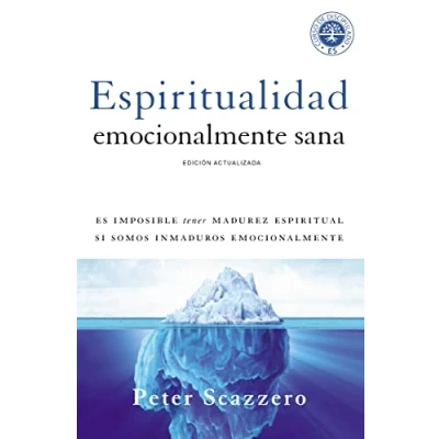 Afbeelding van Espiritualidad emocionalmente sana / Emotionally Healthy Spirituality