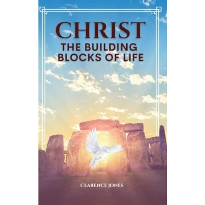 Afbeelding van CHRIST THE BUILDING BLOCKS OF LIFE