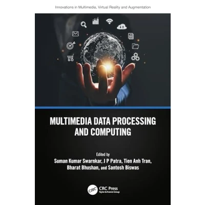 Afbeelding van Innovations in Multimedia, Virtual Reality and Augmentation Multimedia Data Processing Computing