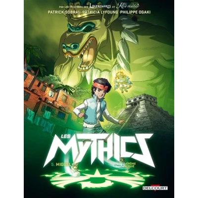 Image de Les Mythics T05