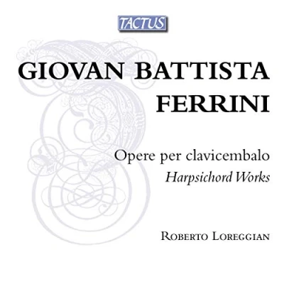 Afbeelding van Roberto Loreggian Opere Per Clavicembalo (Harpsichord Works) (CD)