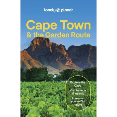 Image de Cape Town &amp; the Garden Route 10ed anglais