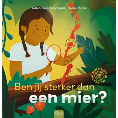 Afbeelding van Supertalenten in de natuur Ben jij sterker dan een mier?