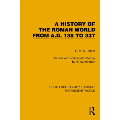 Afbeelding van Routledge Library Editions: the Ancient World A History of Roman from A.D. 138 to 337