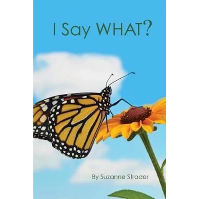 Afbeelding van I Say What?