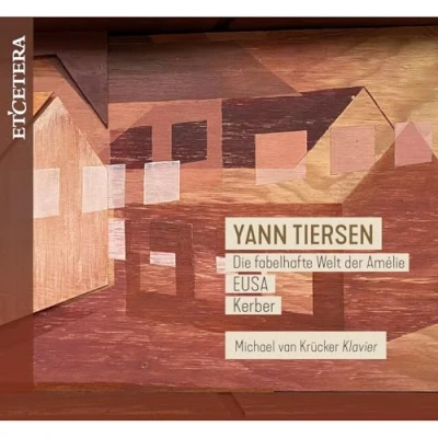 Afbeelding van Michael Von Krücker Tiersen: Die Fabelhafte Welt Der Amelie Eusa Kerber (CD)