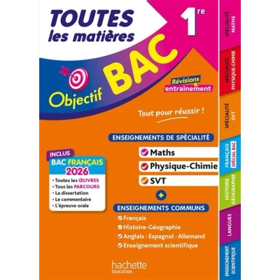 Image de Objectif BAC 2026 Toutes les matières 1re Spé Maths Physique Chimie SVT + enseignements communs