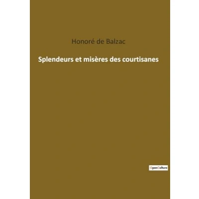 Afbeelding van Splendeurs et miseres des courtisanes