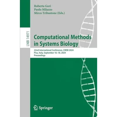 Afbeelding van Computational Methods in Systems Biology: 22nd International Conference, Cmsb 2024, Pisa, Italy, September 16 18, Proceedings