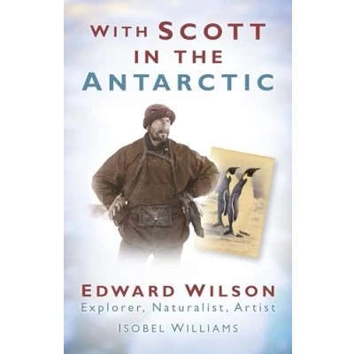 Afbeelding van With Scott In The Antarctic