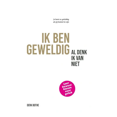 Afbeelding van ik BEN GEWELDIG al denk van niet