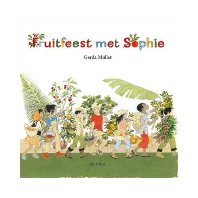 Afbeelding van Christofoor Fruitfeest met Sophie
