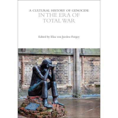 Afbeelding van the Cultural Histories Series A History of Genocide in Era Total War